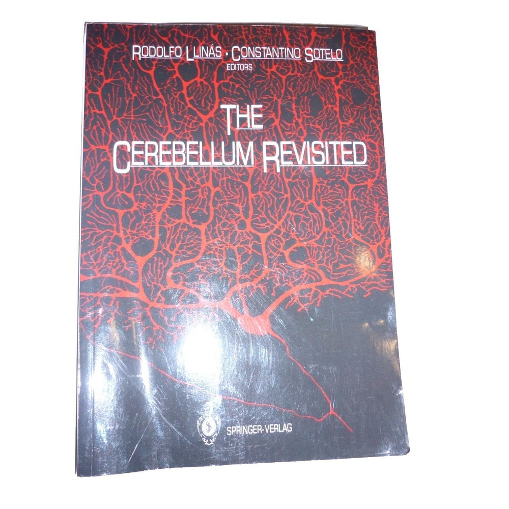 The Cerebellum Revisited Rodolfo Llinas Constantino Sotelo Springer Neuroscience